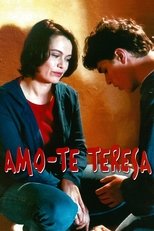 Poster de la película Amo-te Teresa