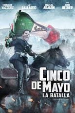 Poster de la película Cinco de Mayo: The Battle