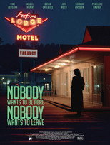 Poster de la película Nobody Wants to Be Here, Nobody Wants to Leave