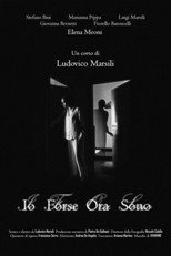 Poster de la película Io Forse Ora Sono