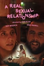 Poster de la película A Real, Sexual Relationship