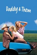 Poster de la película Daddy and Them