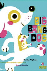 Poster de la película Big Bang Dog