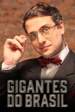 Poster de la serie Gigantes do Brasil