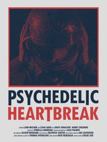 Poster de la película Psychedelic Heartbreak