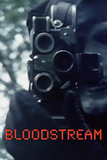 Poster de la película Bloodstream