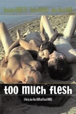 Poster de la película Too Much Flesh