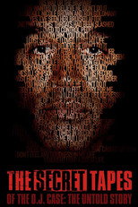 Poster de la película The Secret Tapes of the O.J. Case: The Untold Story