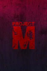 Poster de la película Project M