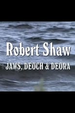 Poster de la película Robert Shaw- Jaws, Deoch & Deora