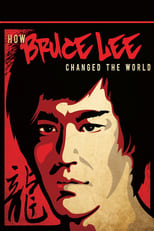 Poster de la película How Bruce Lee Changed the World