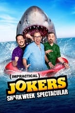 Poster de la película Impractical Jokers: Shark Week Spectacular