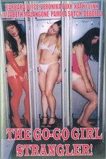 Poster de la película The Go-Go Girl Strangler!