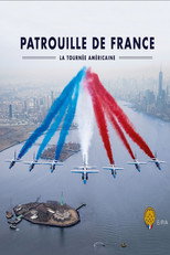 Poster de la película Patrouille de France - La tournée Américaine
