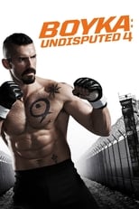 Poster de la película Boyka: Undisputed IV