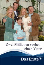Poster de la película Zwei Millionen suchen einen Vater