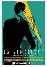 Poster de la película La Sincérité