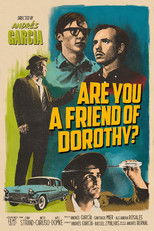 Poster de la película Are You a Friend of Dorothy?
