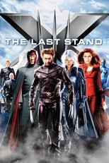 Poster de la película X-Men: The Last Stand
