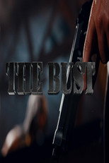 Poster de la película The Bust