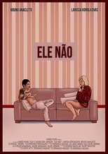 Poster de la película Ele Não