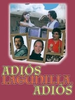 Poster de la película Adiós Lagunilla, adiós