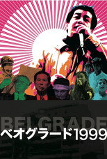 Poster de la película Belgrade 1999