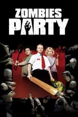 Poster de la película Zombies Party