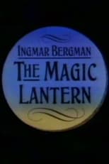 Poster de la película Ingmar Bergman: The Magic Lantern
