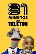 Poster de la película 31 Minutos en la Teletón