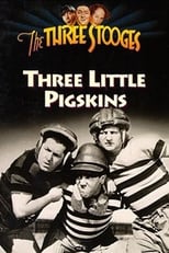 Poster de la película Three Little Pigskins