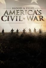 Poster de la serie Blood and Fury: America's Civil War