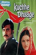 Poster de la película Kuchhe Dhaage