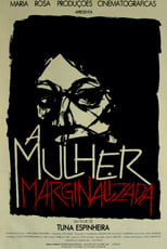 Poster de la película A Mulher Marginalizada