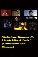 Poster de la película Do I Look Like a Lady? (Comedians and Singers)