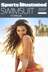 Poster de la película Sports Illustrated: Swimsuit 2007 TV Special