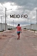 Poster de la película Meio Fio