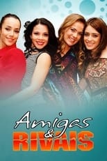 Poster de la serie Amigas & Rivais