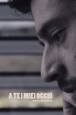 Poster de la película A te i miei occhi