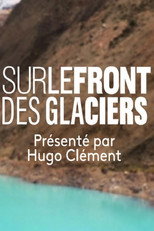 Poster de la película Sur le Front des Glaciers