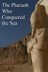 Poster de la película The Pharaoh Who Conquered the Sea