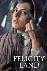 Poster de la película Felicity Land