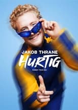 Poster de la película Jakob Thrane: Hurtig