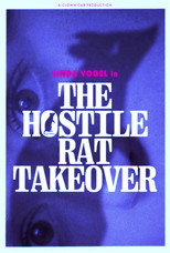 Poster de la película The Hostile Rat Takeover