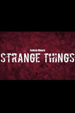 Poster de la película Strange Things