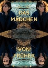 Poster de la película Das Mädchen von früher