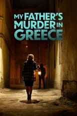 Poster de la película My Father's Murder in Greece