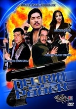 Poster de la película Delirio de Poder