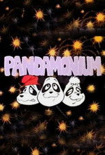 Poster de la serie Pandamonium.