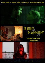 Poster de la película Keep Me Hangin´On